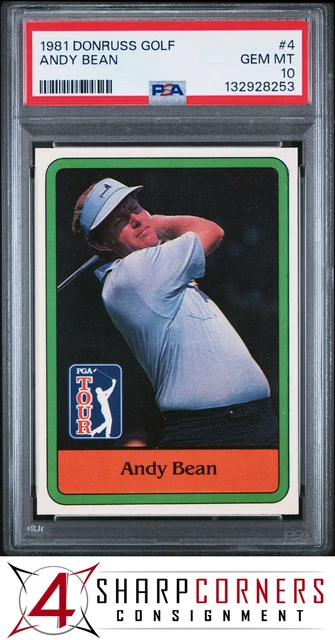 1981 DONRUSS GOLF #4 ANDY BEAN RC POP 6 PSA 10