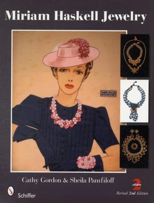 Miriam Haskell Jewelry by Cathy Gordon HARDBACK 9780764333316