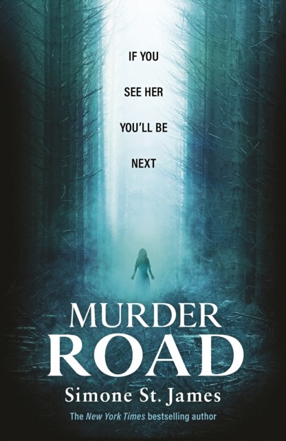 Murder Road by Simone St James (Hardback Book)