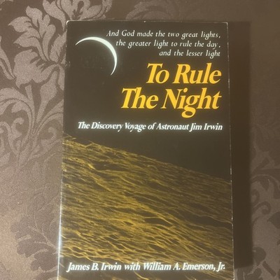 BOOK: 'To Rule the Night: The Discovery Voyage of Astronaut Jim Irwin'