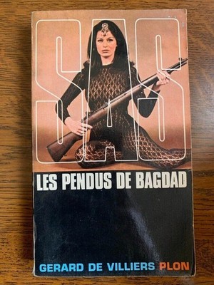Gerard de Villiers: S.A.S. Die Gehängten von Bagdad / Plon 1969