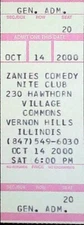 Zanies Comedy Club Full Ticket Stub Vernon Hills IL Hawthorn Village 10/14/2000