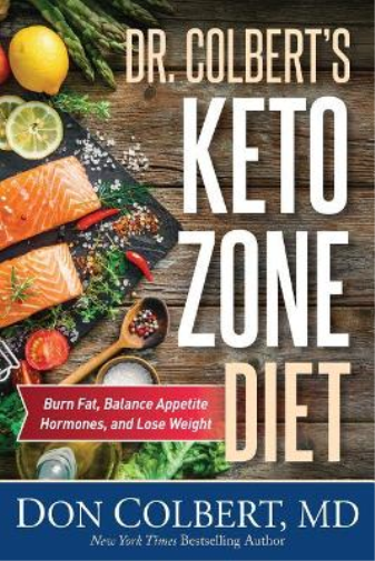 M.D. Don Colbert DR. COLBERT'S KETO ZONE DIET (Copertina rigida)