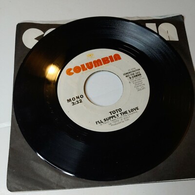 TOTO Vinyl 45 Mint Record in Company Sleeve w/ I'll Supply The Love Promotional
