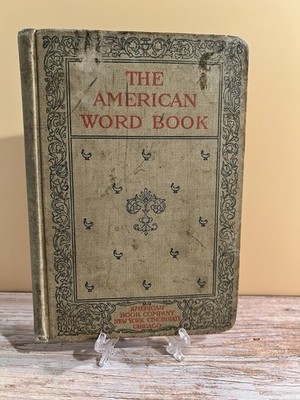 The American Word Book By Calvin Patterson 1897 Antique Hardcover