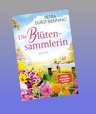 Die Blütensammlerin Petra Durst-Benning Neu ab 18.03.2026