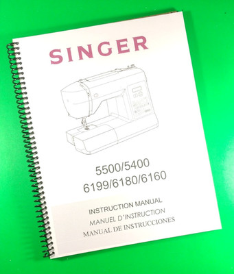 Owners Manual for Singer 6199 5500 5400 6180 Brilliance, 64 Pgs  W/Clear Covers!