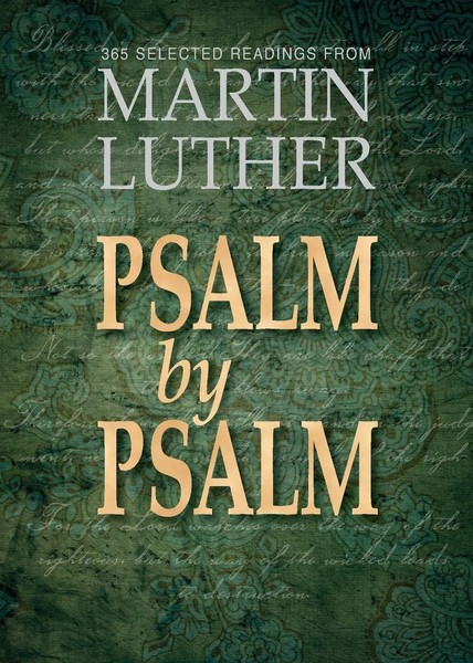 Martin Luther | Psalm By Psalm | Taschenbuch | Englisch (2017)-image