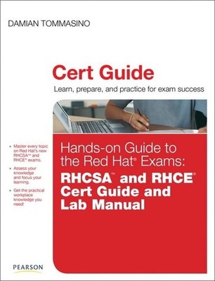 Hands-on Guide to the Red Hat Exams..., Tommasino, Dami