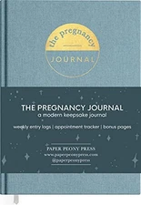The Pregnancy Journal: A Beautiful and Modern Pregnancy Planner, Organize - GOOD