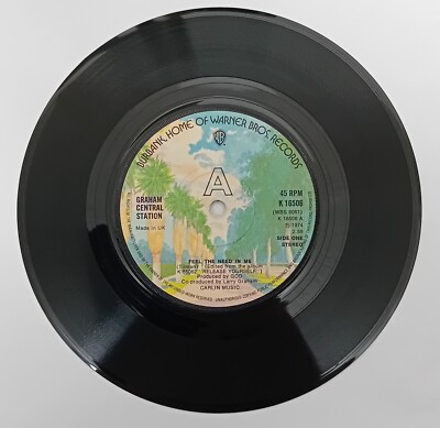 GRAHAM CENTRAL STATION - FEEL THE NEED IN ME / WE BE`S GETTING DOWN UK W.B. 1974