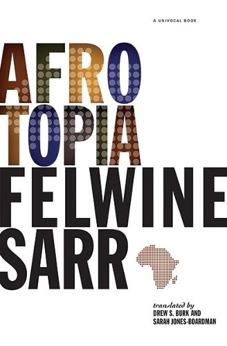 Afrotopia Sarr Burk Jones–boardman Paperback MP – University Of Minnesota Press