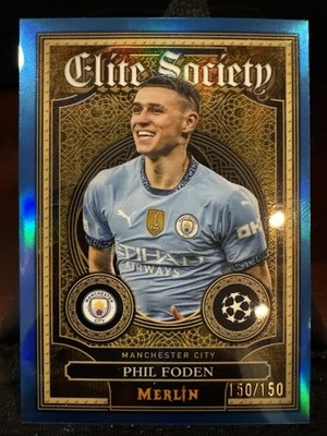 Phil Foden 2024-25 Topps Merlin Elite Society 150/150