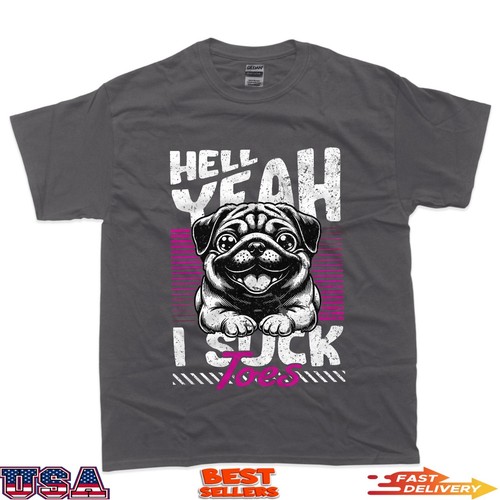 Camiseta Hell Yeah I Suck Toes Funny Foot Joke Humor Divertido Perro - Imagen 4 de 7