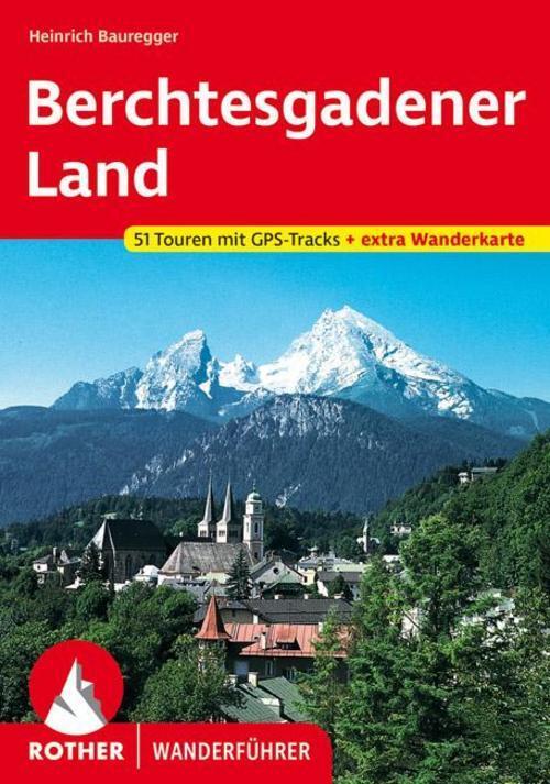 Thumbnail - Berchtesgadener Land - Heinrich Bauregger - 9783763344833