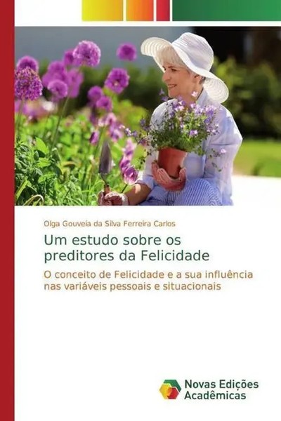 Olga Gouveia Da Silva Ferreira Carlos | Um Estudo Sobre Os Preditores Da...-image