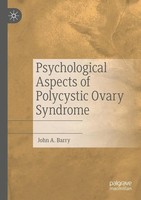 John A. Barry | Psychological Aspects Of Polycystic Ovary Syndrome | Taschenbuch