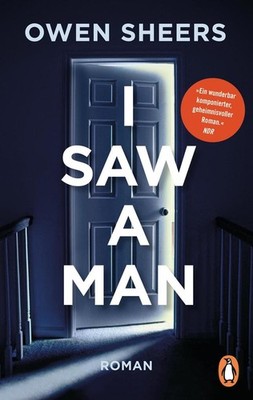 I Saw a Man | Owen Sheers | deutsch | I Saw a Man