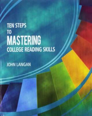 Ten Steps to Mastering College Reading Skills - Paperback By John Langan - GOOD