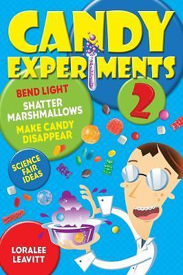 Candy Experiments 2; Volume 2 - 1449461034, Loralee Leavitt, paperback, new
