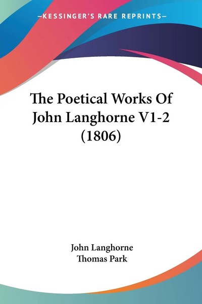 John Langhorne | The Poetical Works Of John Langhorne V1-2 (1806) | Taschenbuch-image