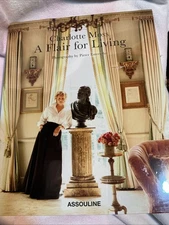 Charlotte Moss: A Flair for Living Assouline Hardcover Art Book