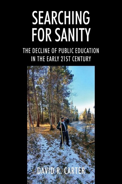 Searching For Sanity | The Decline Of Public Education In The Early 21St Century-image