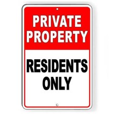 Private Property Residents Only Sign / Decal Spp019 Trespassing / Magnetic Sign
