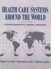 Health Care Systems Around the World: Charact...