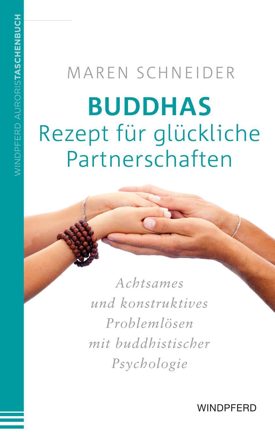 Thumbnail - Maren Schneider | Buddhas Rezept Für Glückliche Partnerschaften |