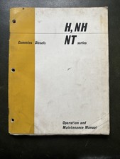 Cummins Diesels * Operation And Maintenance Manual * H, NH & NT Series