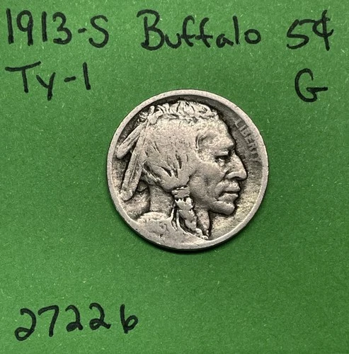 1913-S Type-1 Buffalo 🦬 Indian Head Nickel 5c Piece Good