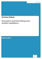 Christian Halbach | Konzeption Und Entwicklung Eines Mobilen StadtfüHrers | Buch