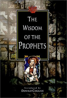 THE WISDOM OF THE PROPHETS By Philip Law & Donald Coggan - Hardcover *Excellent*
