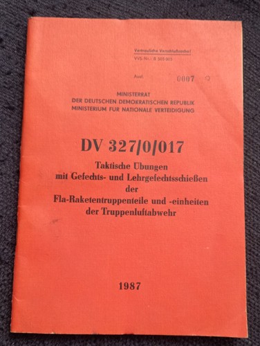 NVA DV 327/0/017 TAKTISCHE ÜBUNG MIT GEFECHTS UND LEHRGEFECHTSSCHIEßEN RAKETEN - Bild 1 von 1