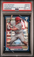 2024 Bowman Aidan Miller Chrome Prospects BLACK Ref. PSA 10🔥/10 Pop 1 Phillies