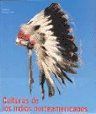 Culturas de los Indios - Hardcover, by Feest Christian - Very Good