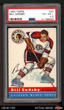 1954 Topps #20 Bill Gadsby Blackhawks HOF PSA 4.5 - VG/EX+