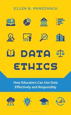 Data Ethics by Ellen B. Mandinach PAPERBACK 9798216376309