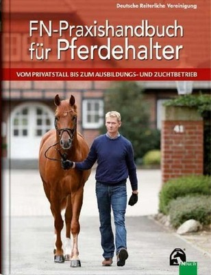 Anne Hermann FN-Praxishandbuch für Pferdehalter