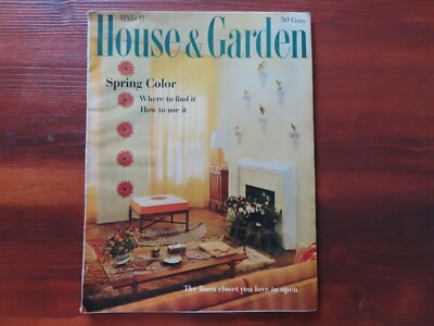 House & Garden March 1959 Spring Color: Where to Find It--How to Use It