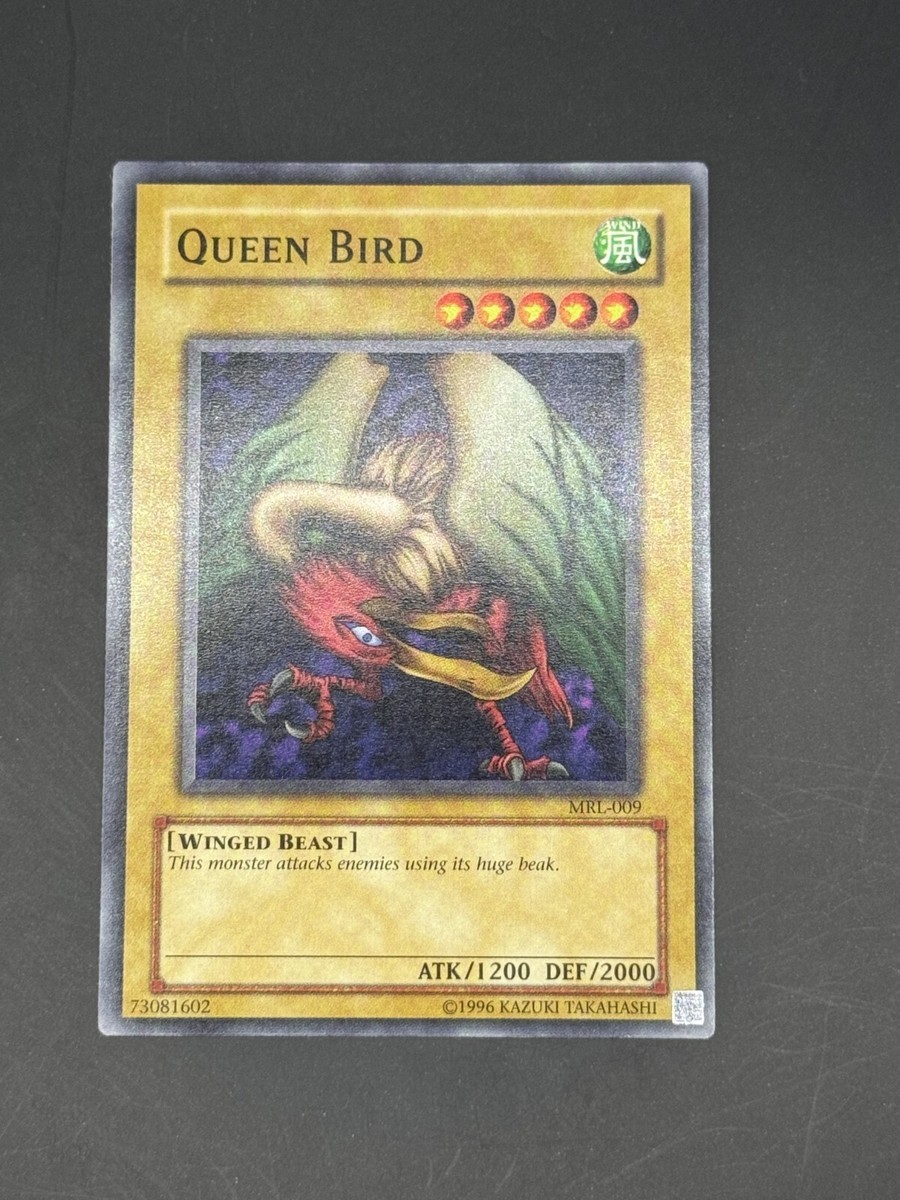 Queen Bird | MRL-009 | Yu-Gi-Oh Card