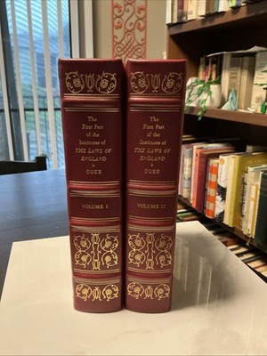 First Part of the Institutes of Laws of England Coke ~ Two Vols leather bound HC