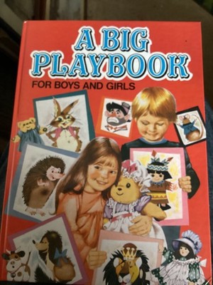 A Big Play Book For Boys And girls Cliveden Press