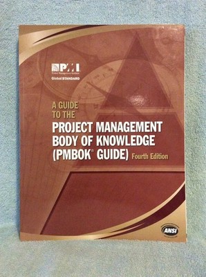 A Guide to the Project Management Body of Knowledge