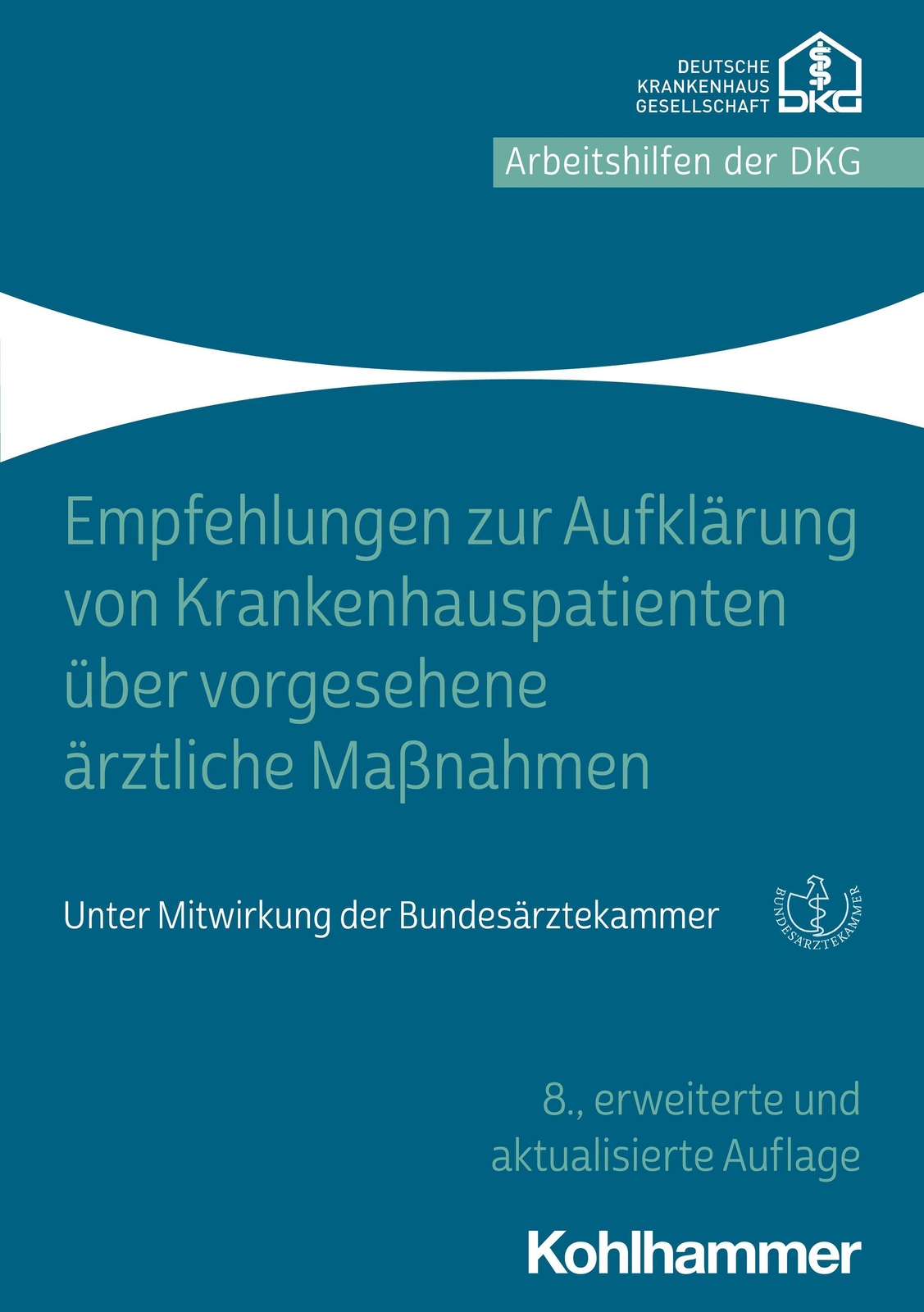 Thumbnail - Empfehlungen Zur Aufklärung Von Krankenhauspatienten Über