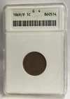 1869/9 Indian Head Cent Penny G4 ANACS