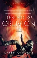 Engines of Oblivion by Karen Osborne: New