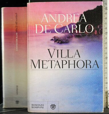 VILLA METAPHORA. ANDREA DE CARLO. BOPIANI. 1ED.
