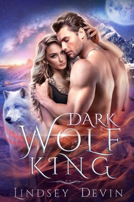 Devin - Dark Wolf King An Enemies To Lovers paranormale Romanze - Neu - J555z